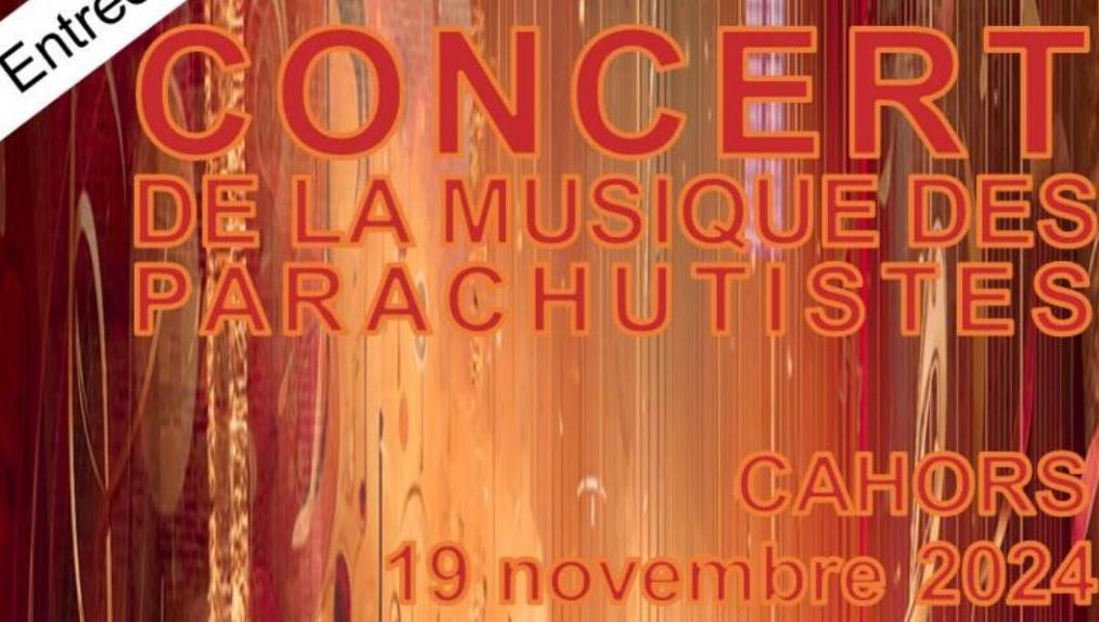 Concert de la Musique des parachutistes à Cahors (19 novembre 2024 – 20h00)